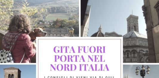 Gita fuori porta nel nord Italia